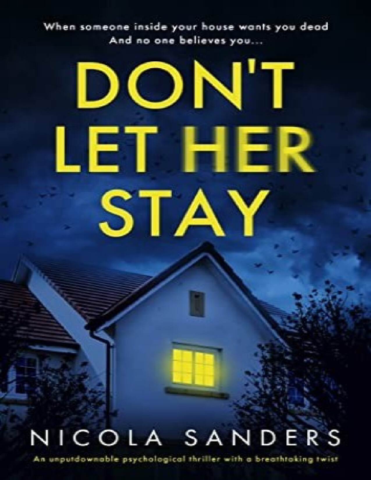 DONT LET HER STAY (NICOLA SANDERS)
