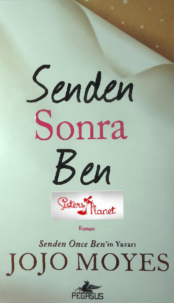 JOJO MOYES — SENDEN SONRA BEN