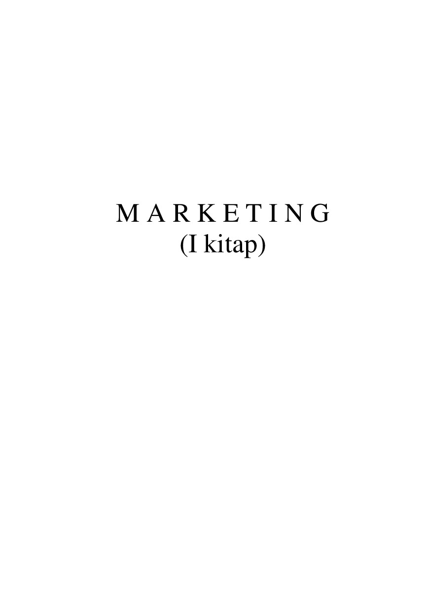 ATAÝEW Ç "MARKETING I "