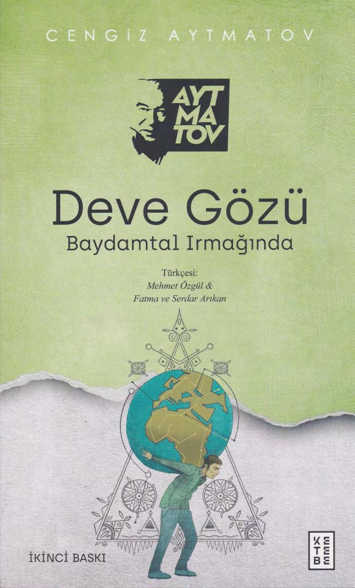 CENGIZ AYTMATOV DEVE GÖZÜ BAYDAMTAL IRMAĞINDA