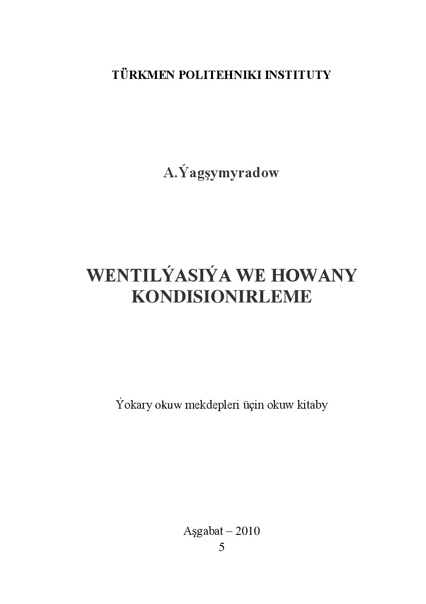 WENTILÝASIÝA WE HOWANY KONDISIONIRLEME