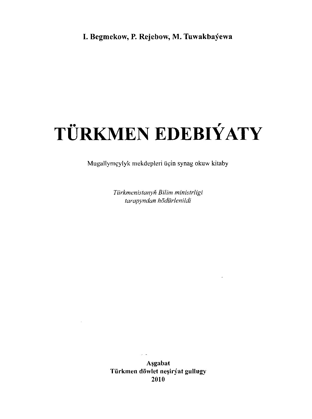 TÜRKMEN EDEBIÝATY