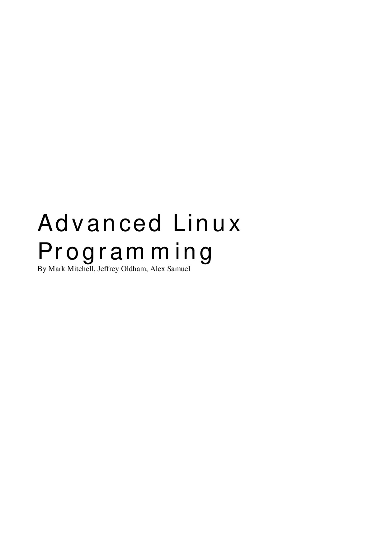 ADVANCED LINUX PROGRAMMING
