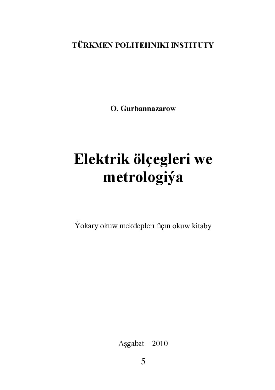 ELEKTRIK ÖLÇEGLERI WE METROLGIÝA