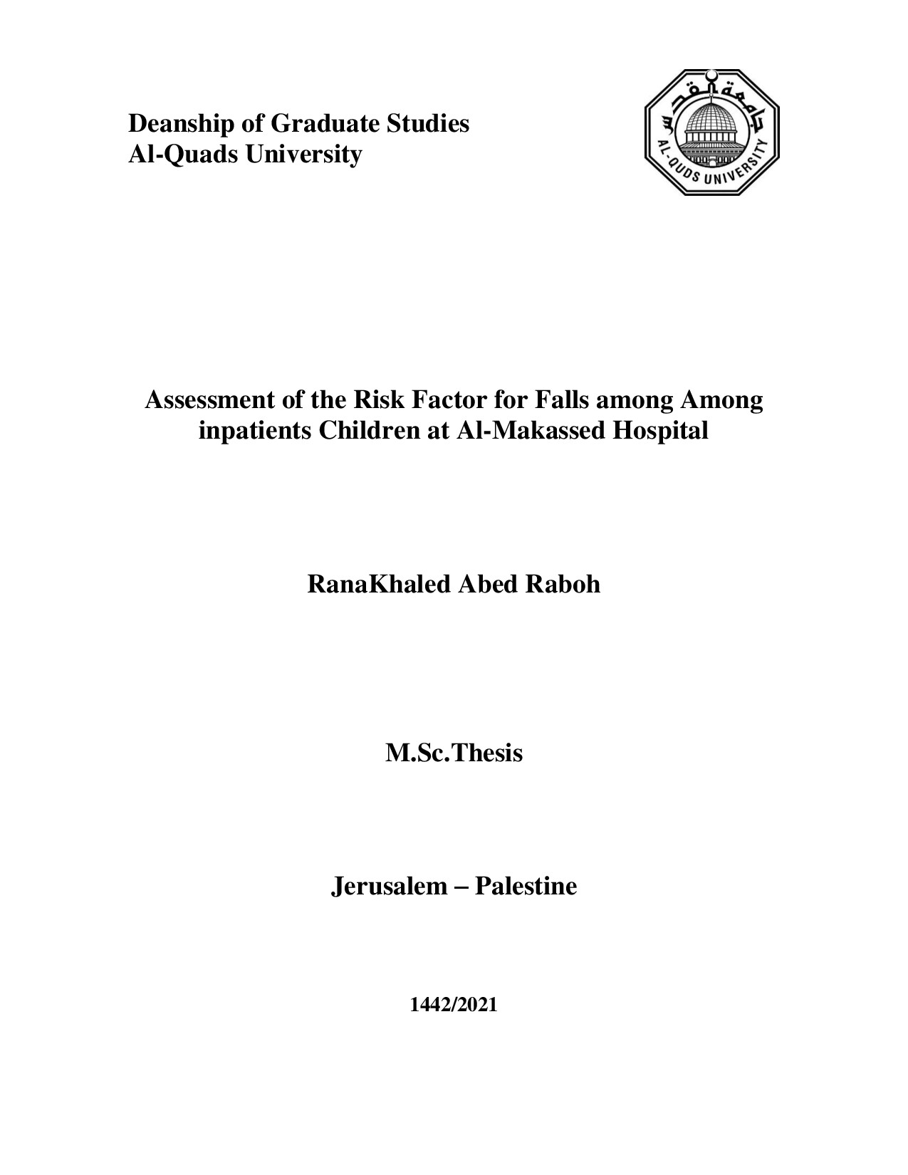 ASSESSMENT OF THE RISK FACTOR