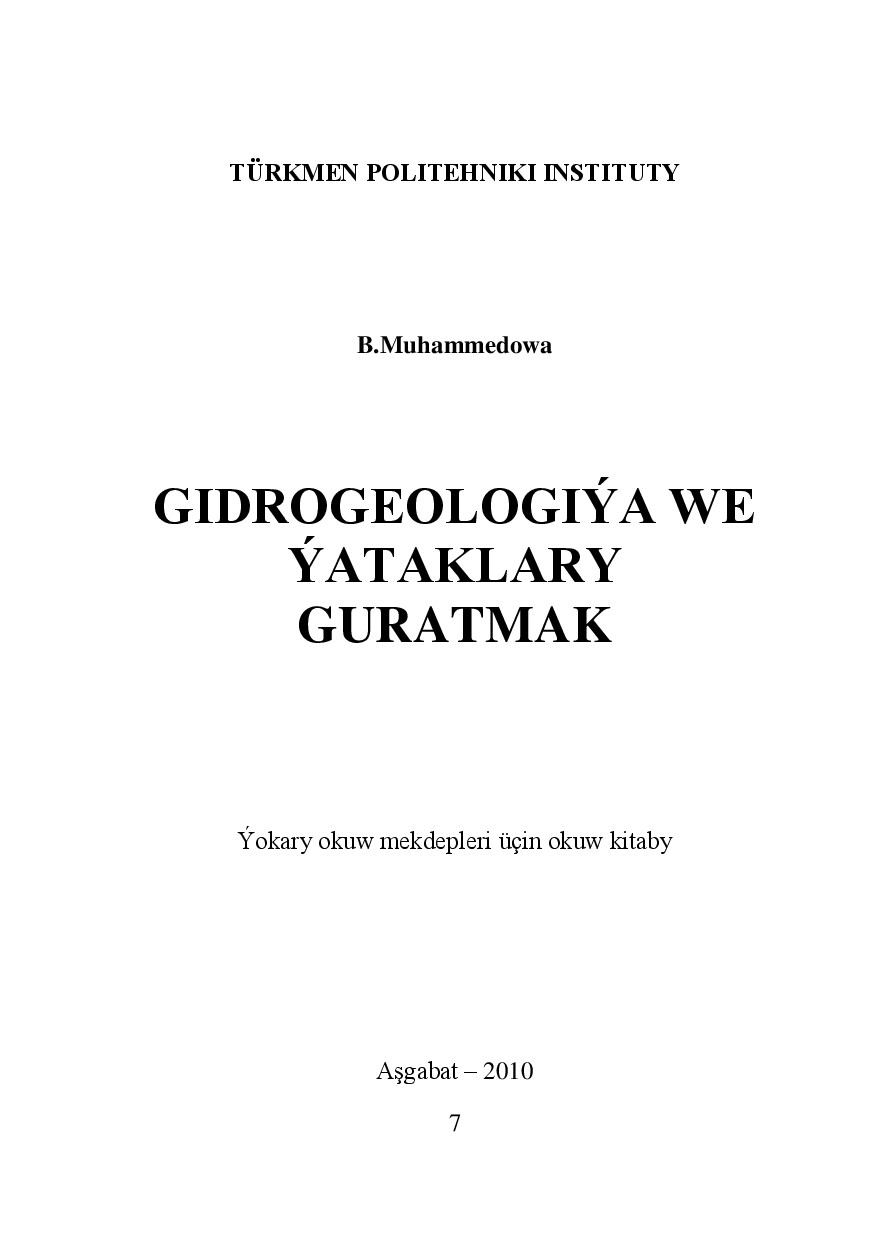 GIDROGEOLOGIÝA WE ÝATAKLARY GURATMAK