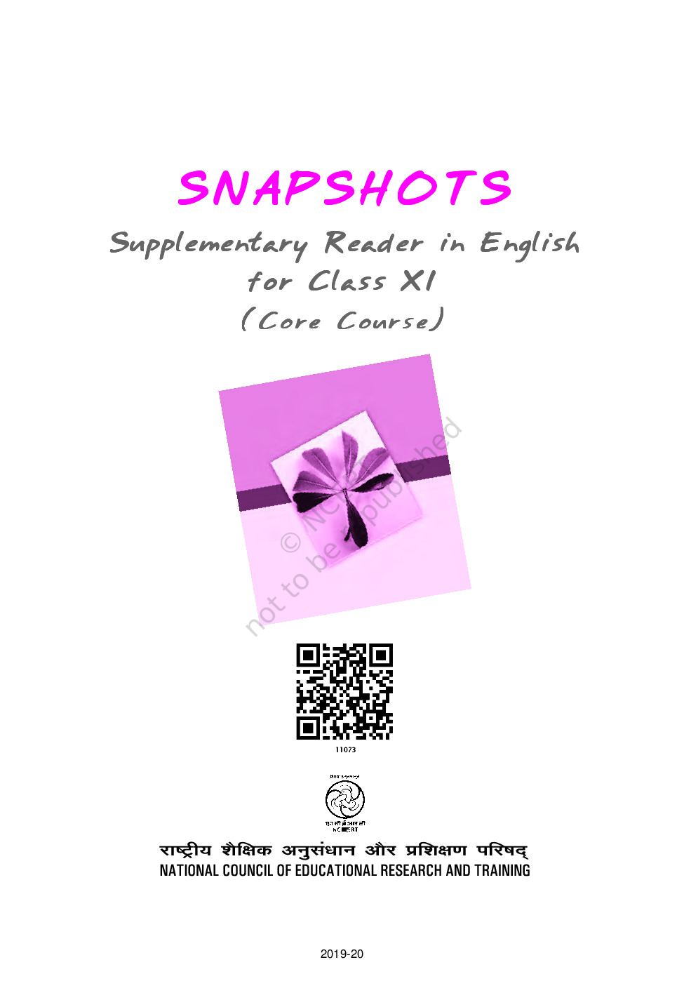 NCERT CLASS 11 ENGLISH SNAPSHOTS