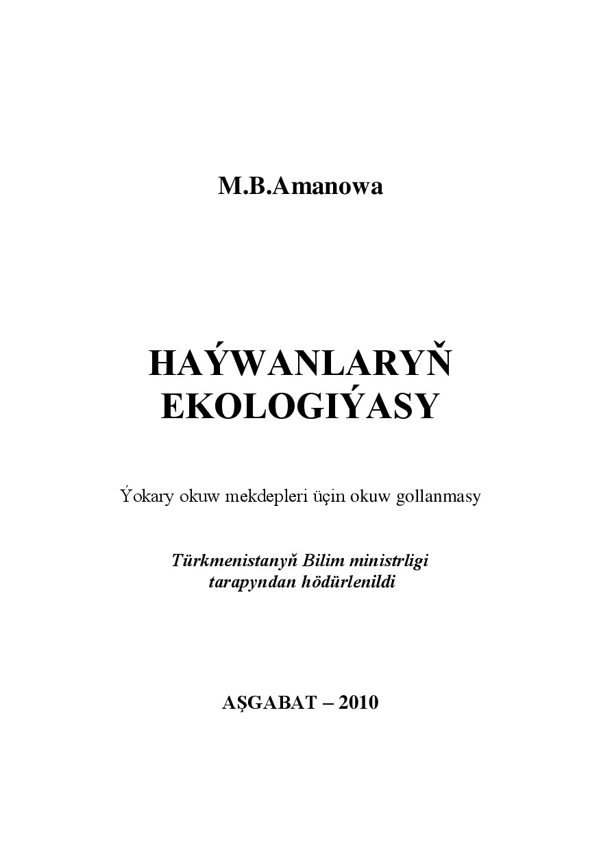 HAÝWANLARYŇ EKOLOGIÝASY