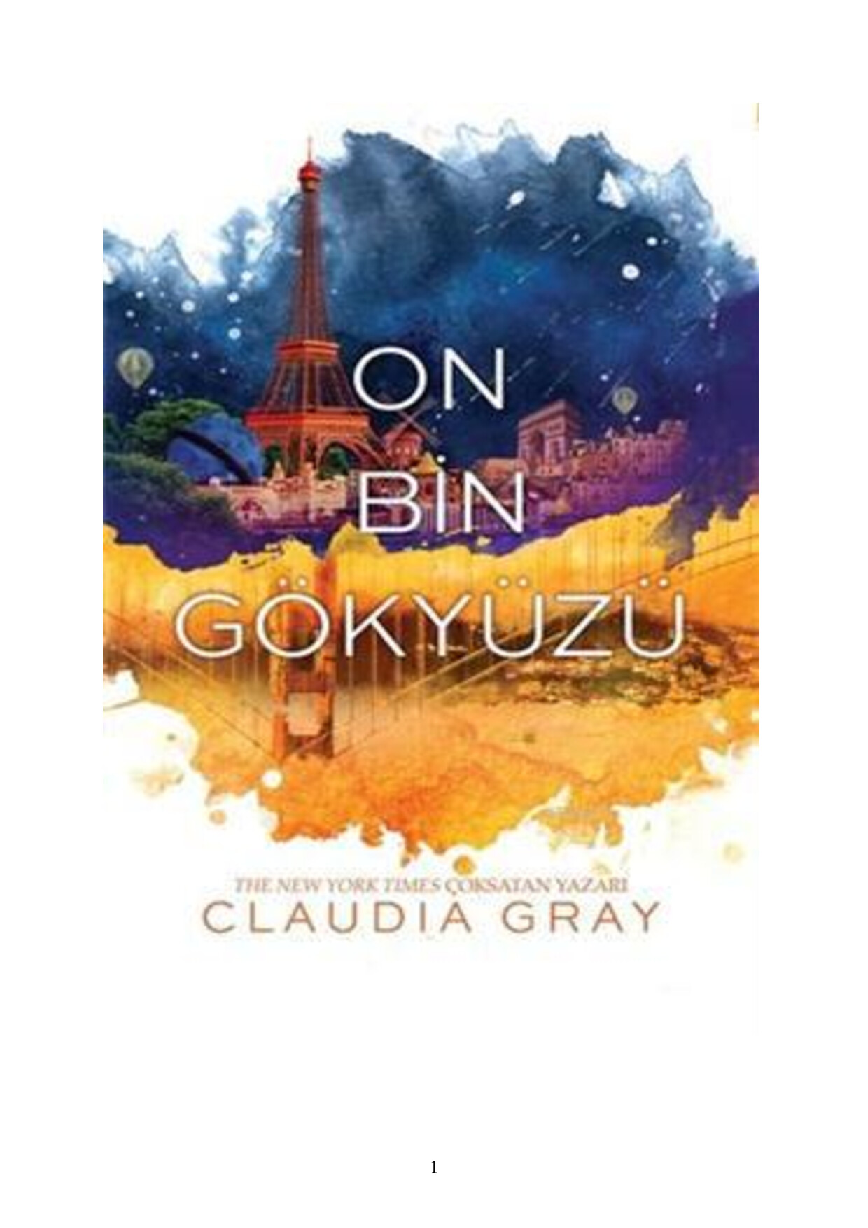 ON BIN GÖKYÜZÜ CLAUDIA GRAY