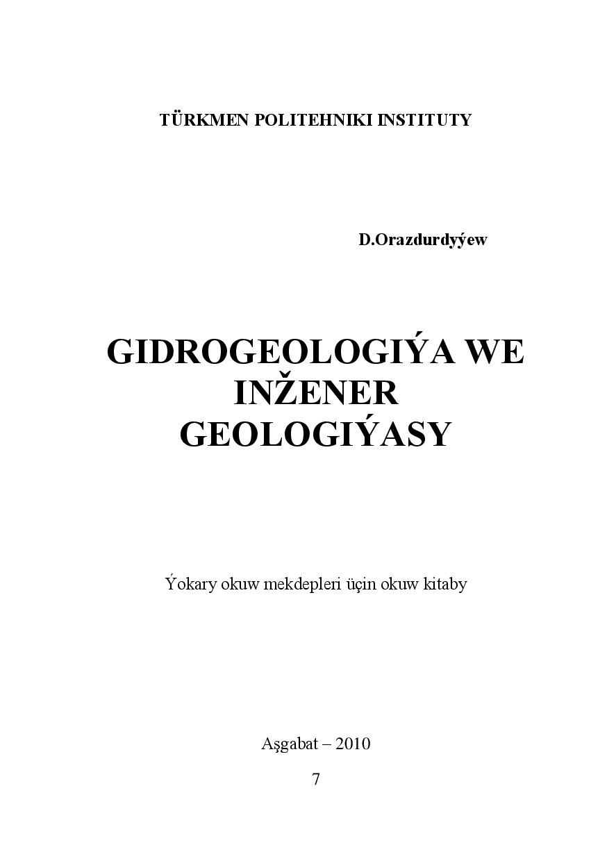 GIDROGEOLOGIÝA WE INŽENER GEOLOGIÝASY