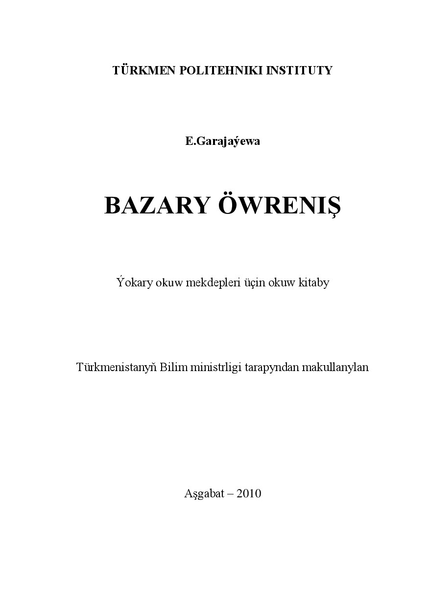 GARAJAÝEWA E~BAZARY ÖWRENIŞ 2010`TPI