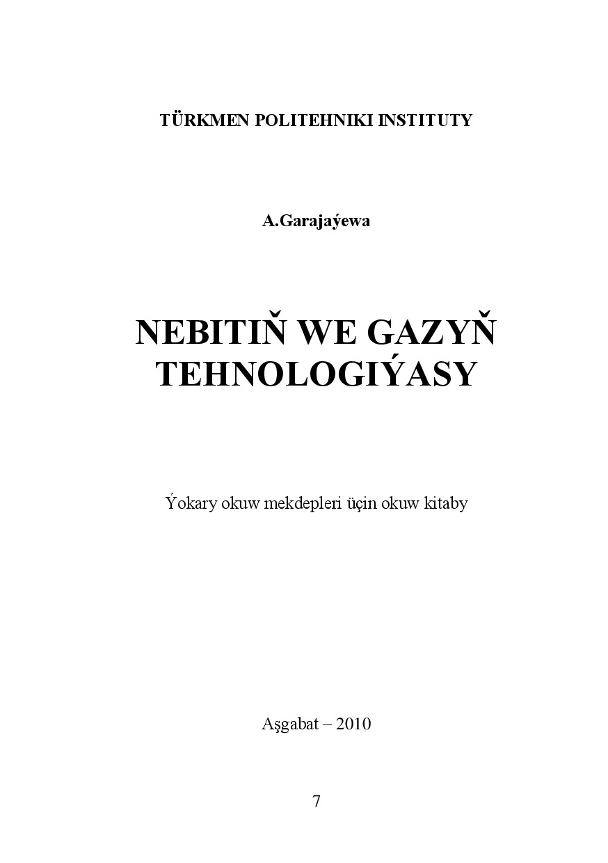 NEBITIŇ WE GAZYŇ TEHNOLOGIÝASY
