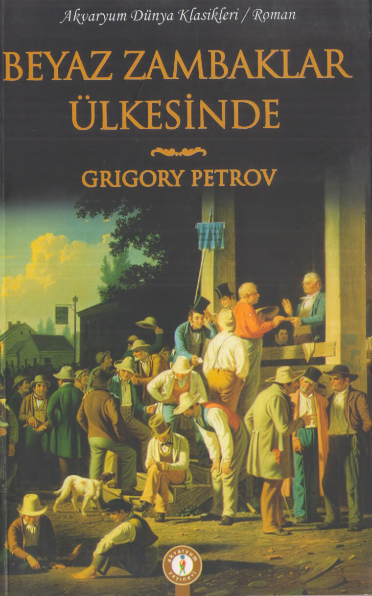 BEYAZ ZAMBAKLAR ÜLKESINDE — GRIGORY PETROV