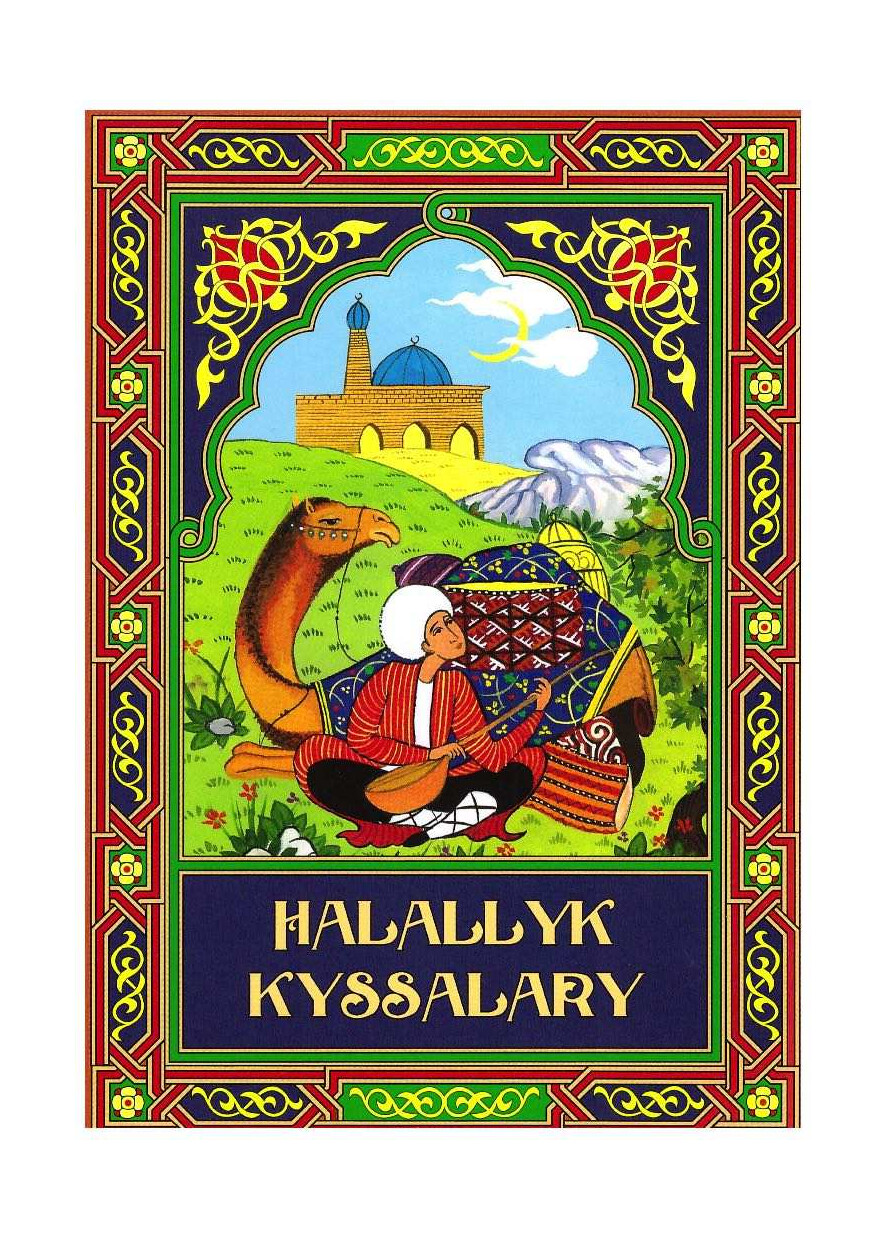 Rahmet Gylyjow Halallyk Kyssalary