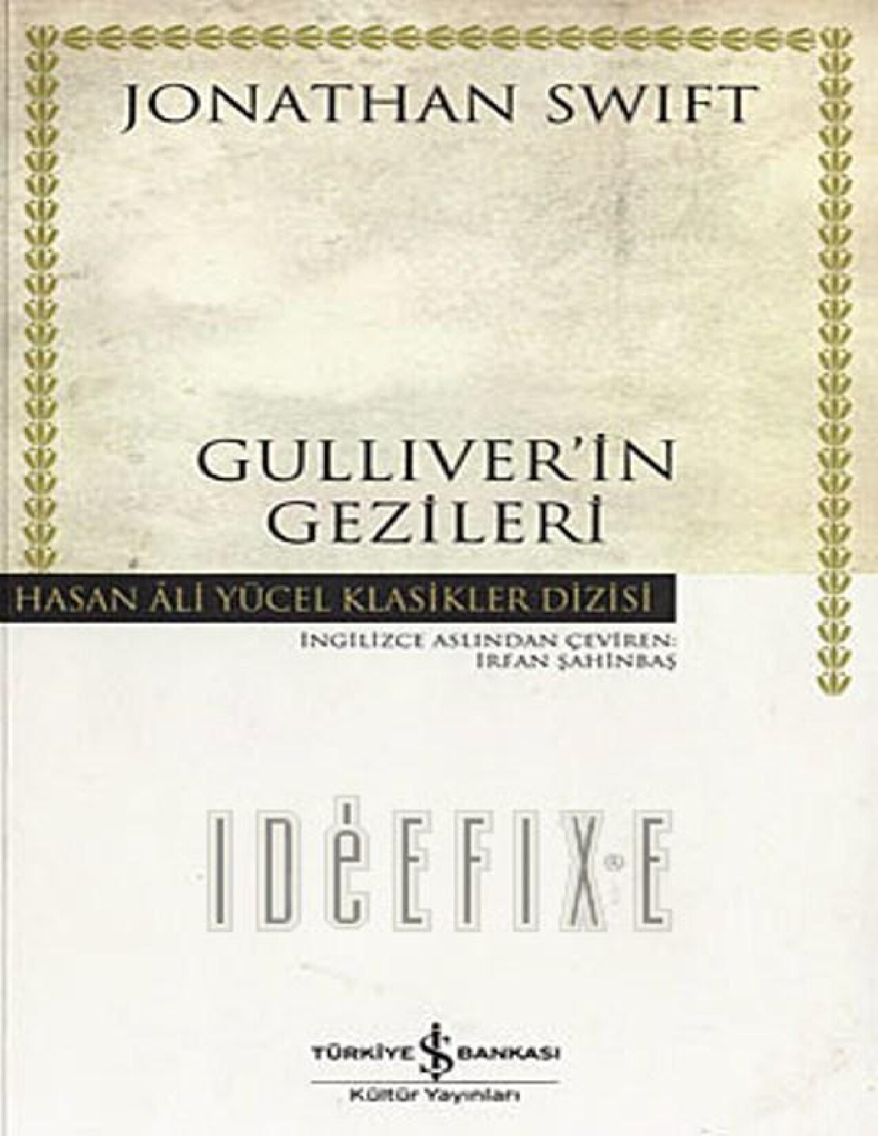 JONATHAN SWIFT — GULLIVERIN GEZILERI
