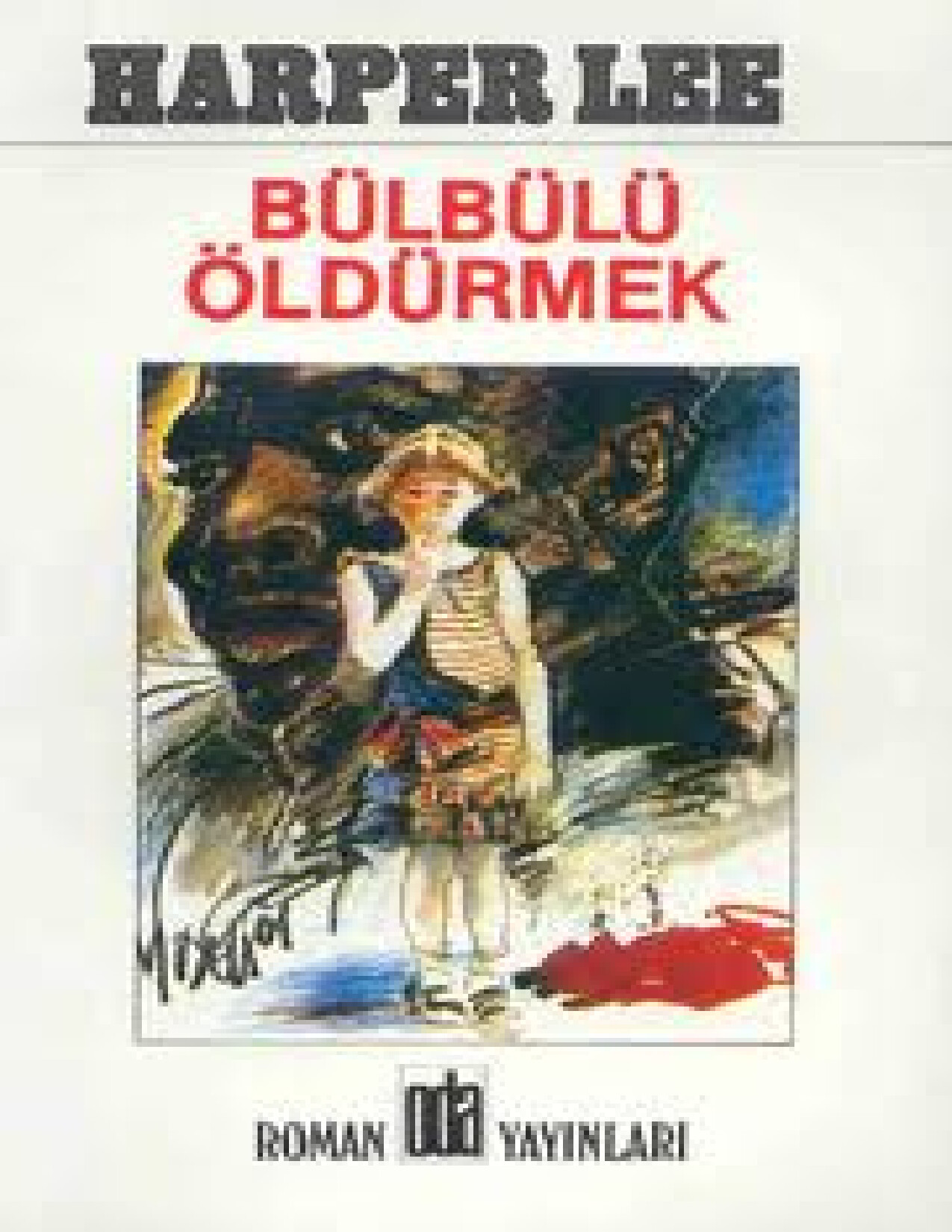 BÜLBÜLÜ ÖLDÜRMEK
