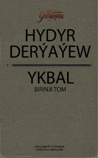 Hydyr Deryayev Ykbal