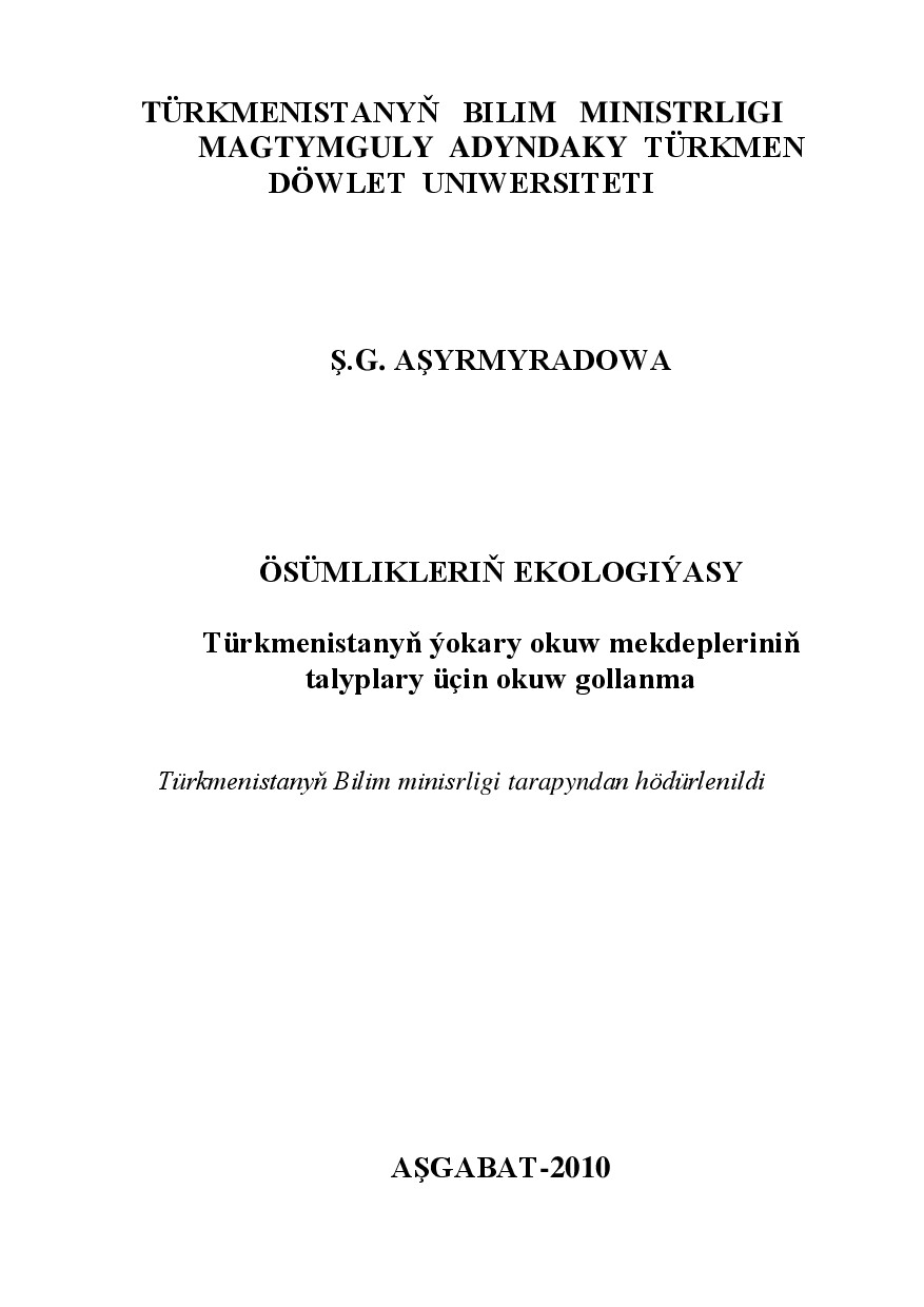 ÖSÜMLIKLERIŇ EKOLOGIÝASY