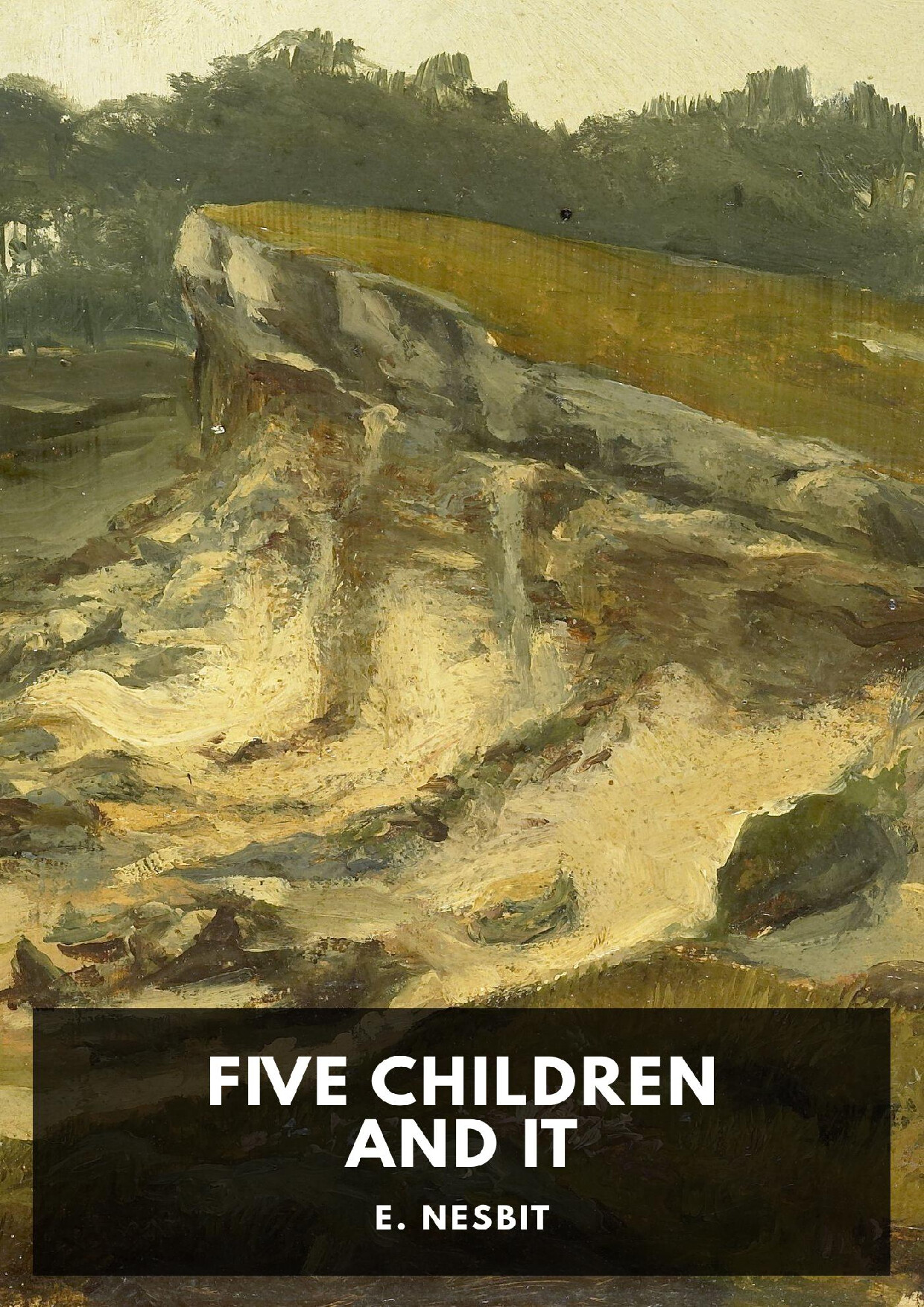 FIVE CHILDREN AND IT   E. NESBIT
