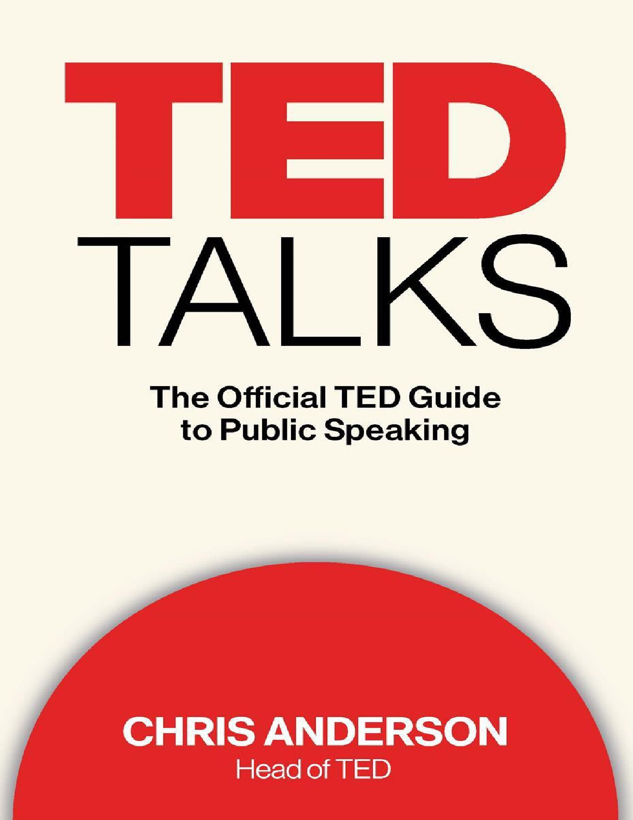 TED TALKS  THE OFFICIAL TED GUI   CHRIS ANDERSON