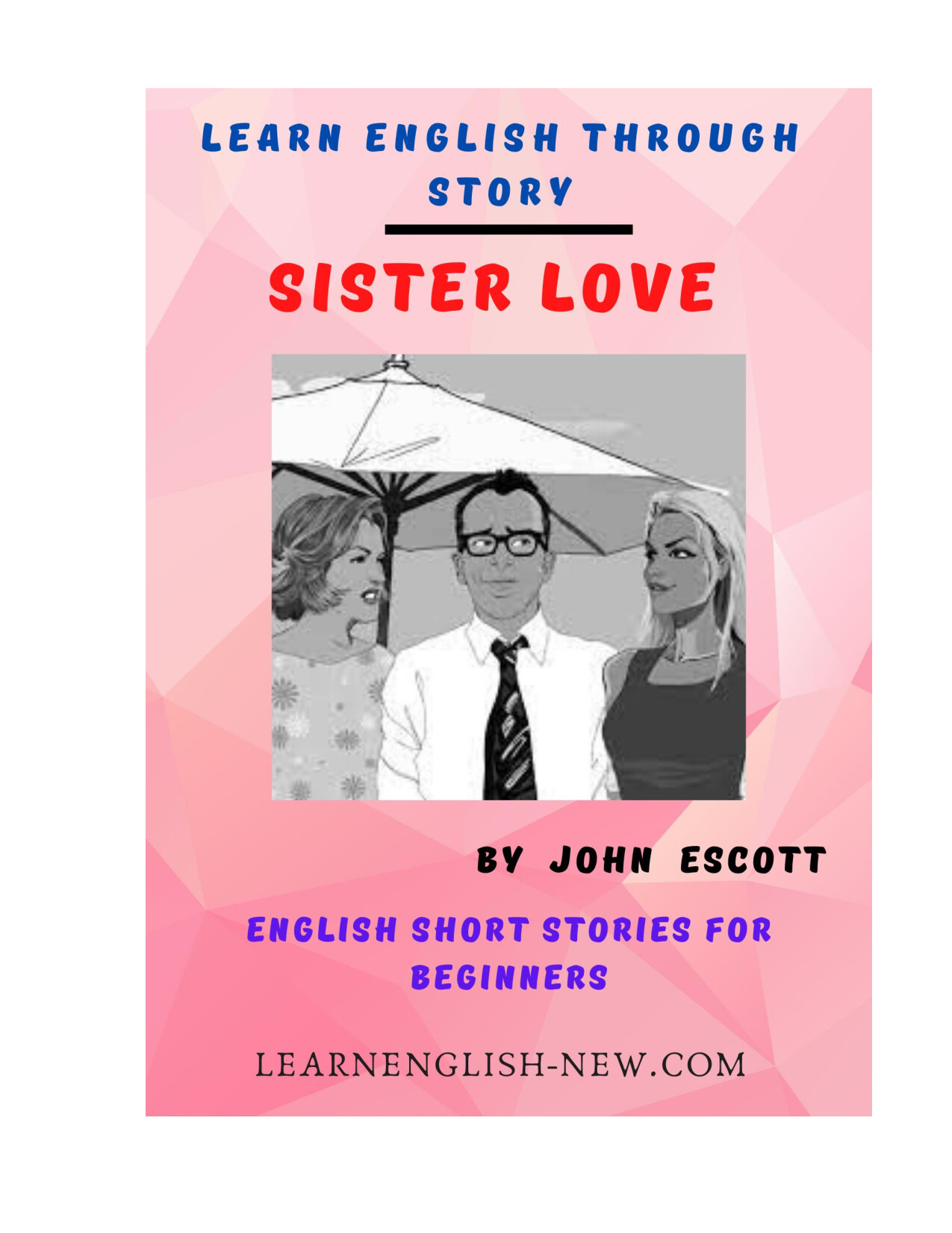 SISTER LOVE BY JOHN ESCOTT BOOK PDF
