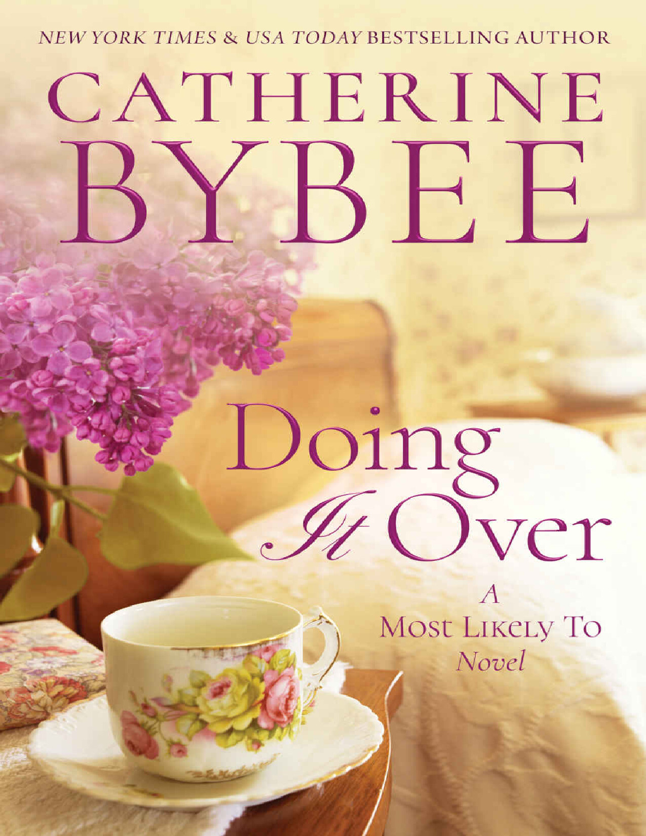 DOING IT OVER (A MOST LIKELY TO   CATHERINE BYBEE