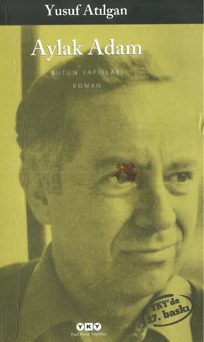 Yusuf AtıLgan Aylak Adam