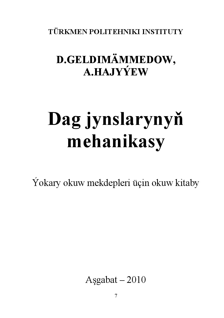 DAG JYNSLARYŇ MEHANIKASY