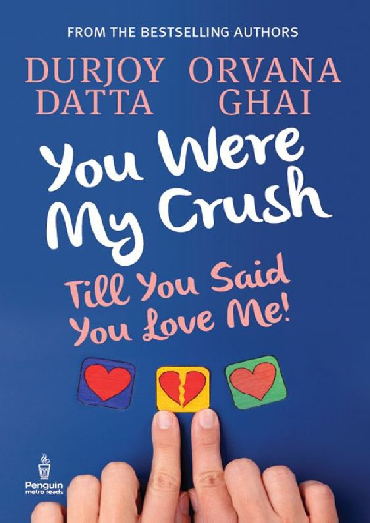 DURJOY DATTA   YOU WERE MY CRUSH