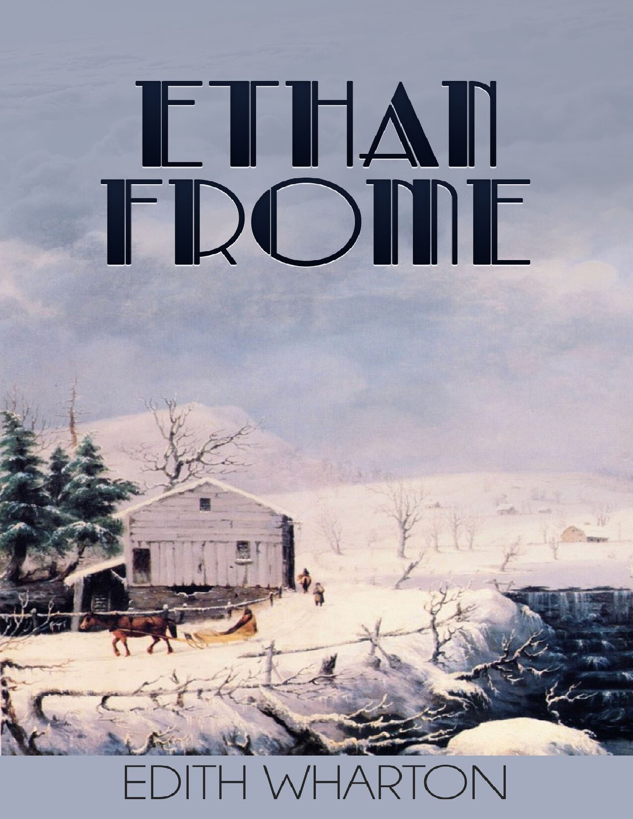 ETHAN FROME EDITH WHARTON