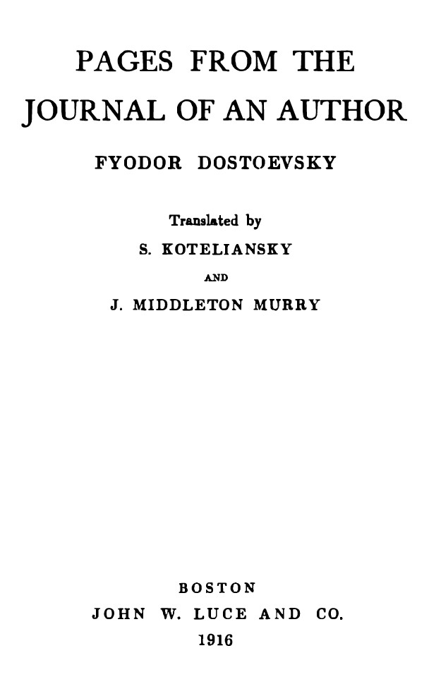 PAGES FROM THE JOURNAL OF AN AUTHOR   FYODOR DOSTOEVSKY