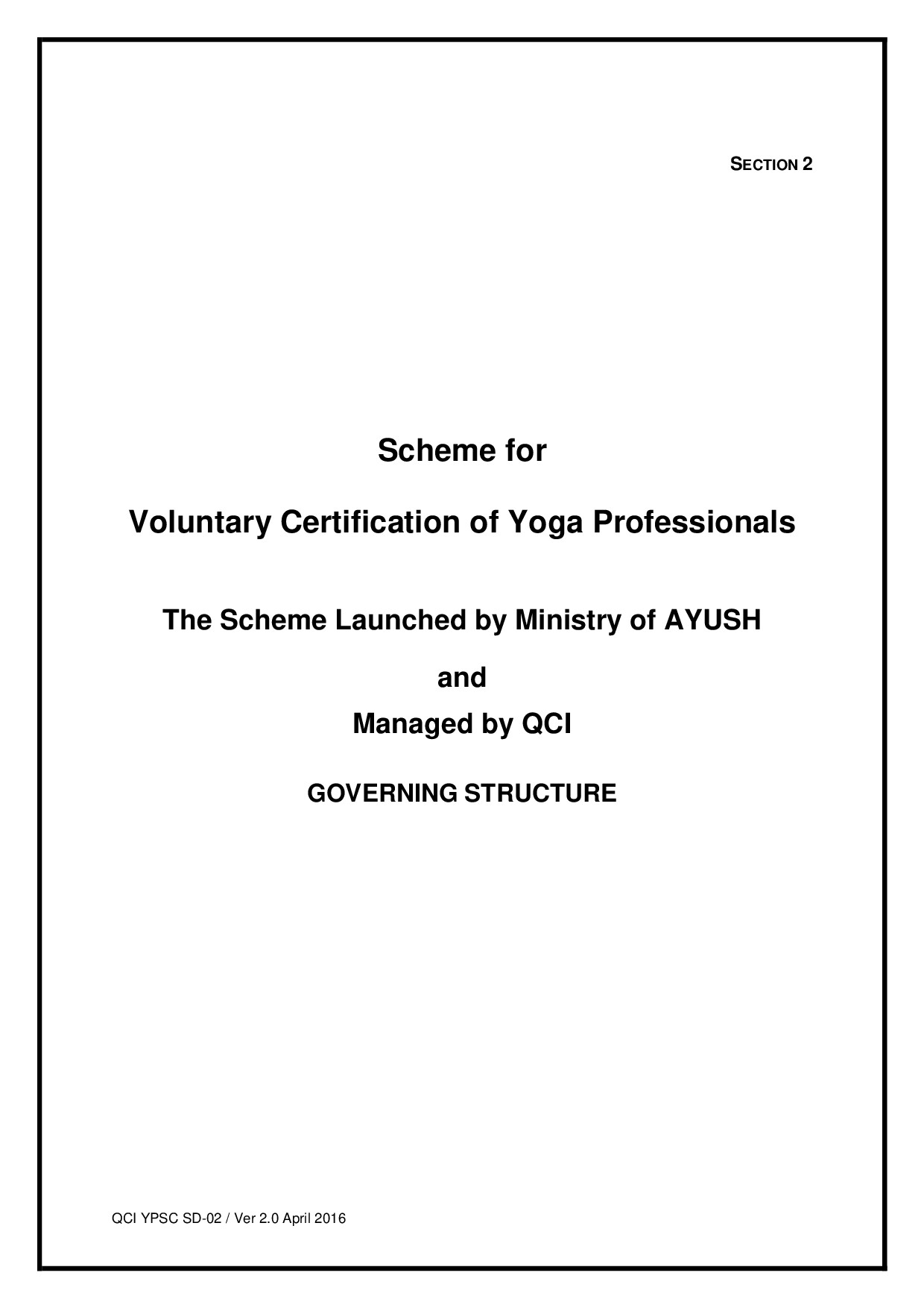 YOGA PROFESSIONAL SCHEME SECTION 2 GOVERNING STRUCTURE