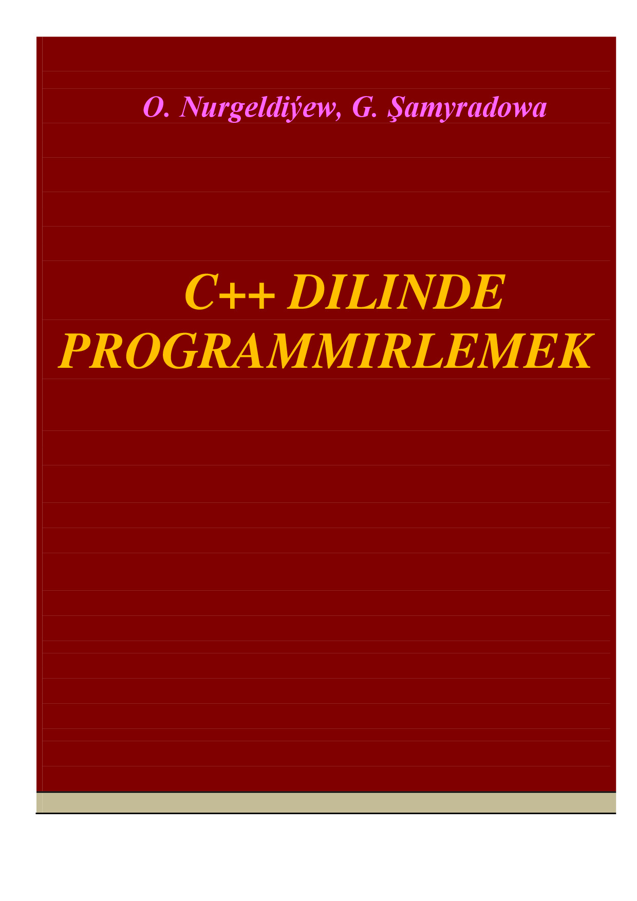 C++ DILINDE PROGRAMMIRLEMEK