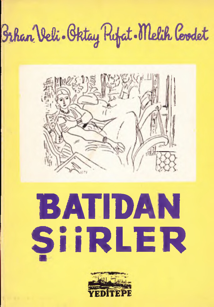 MELIH CEVDET ANDAY ORHAN VELI OKTAY