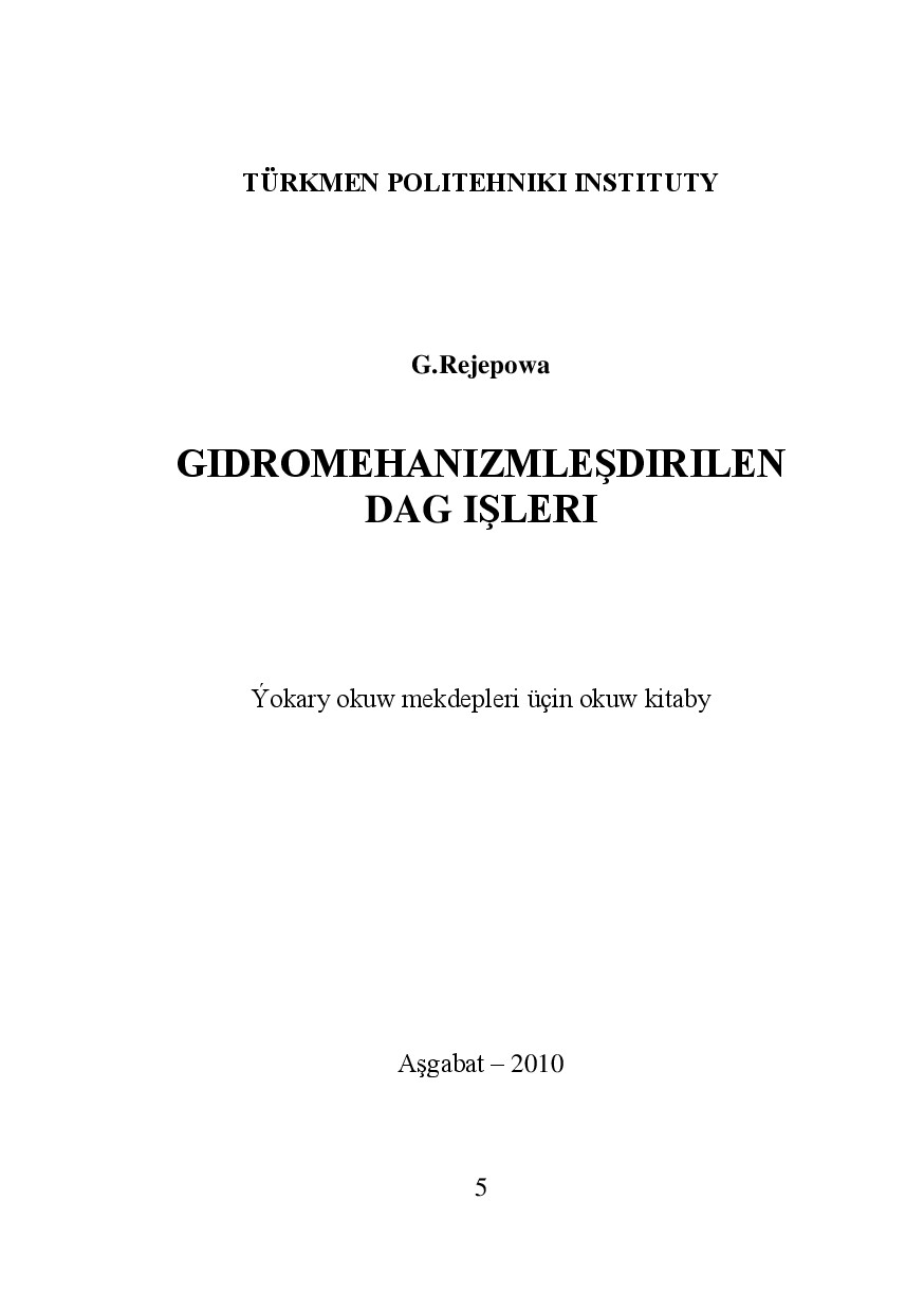 GIDROMEHANIZMLEŞDIRILEN DAG IŞLERI