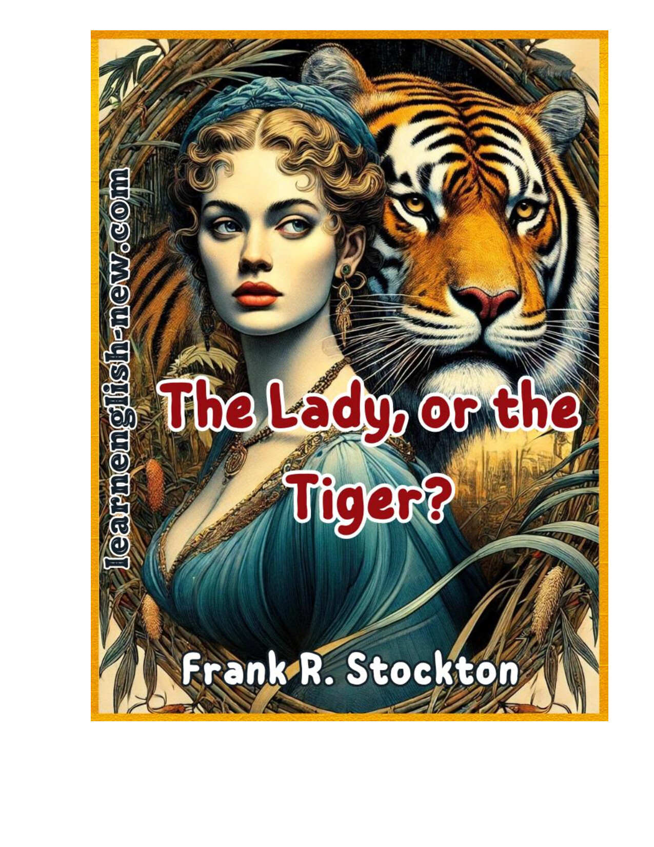 THE LADY OR THE TIGER BY BY FRANK R. STOCKTON PDF BOOK