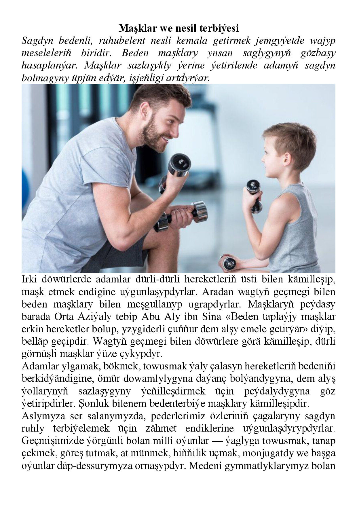 MAŞKLAR WE NESIL TERBIÝESI