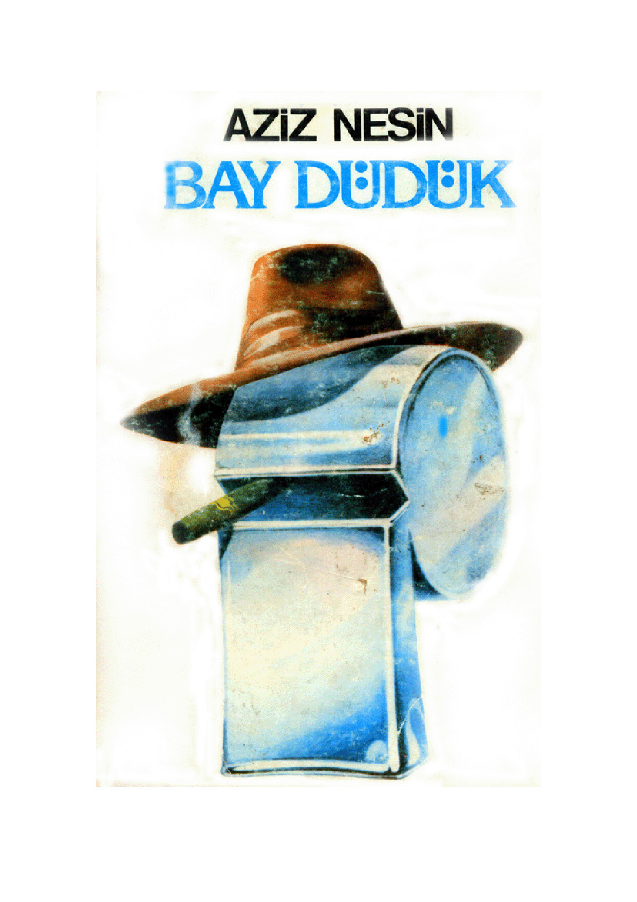 AZIZ NESIN   BAY DÜDÜK
