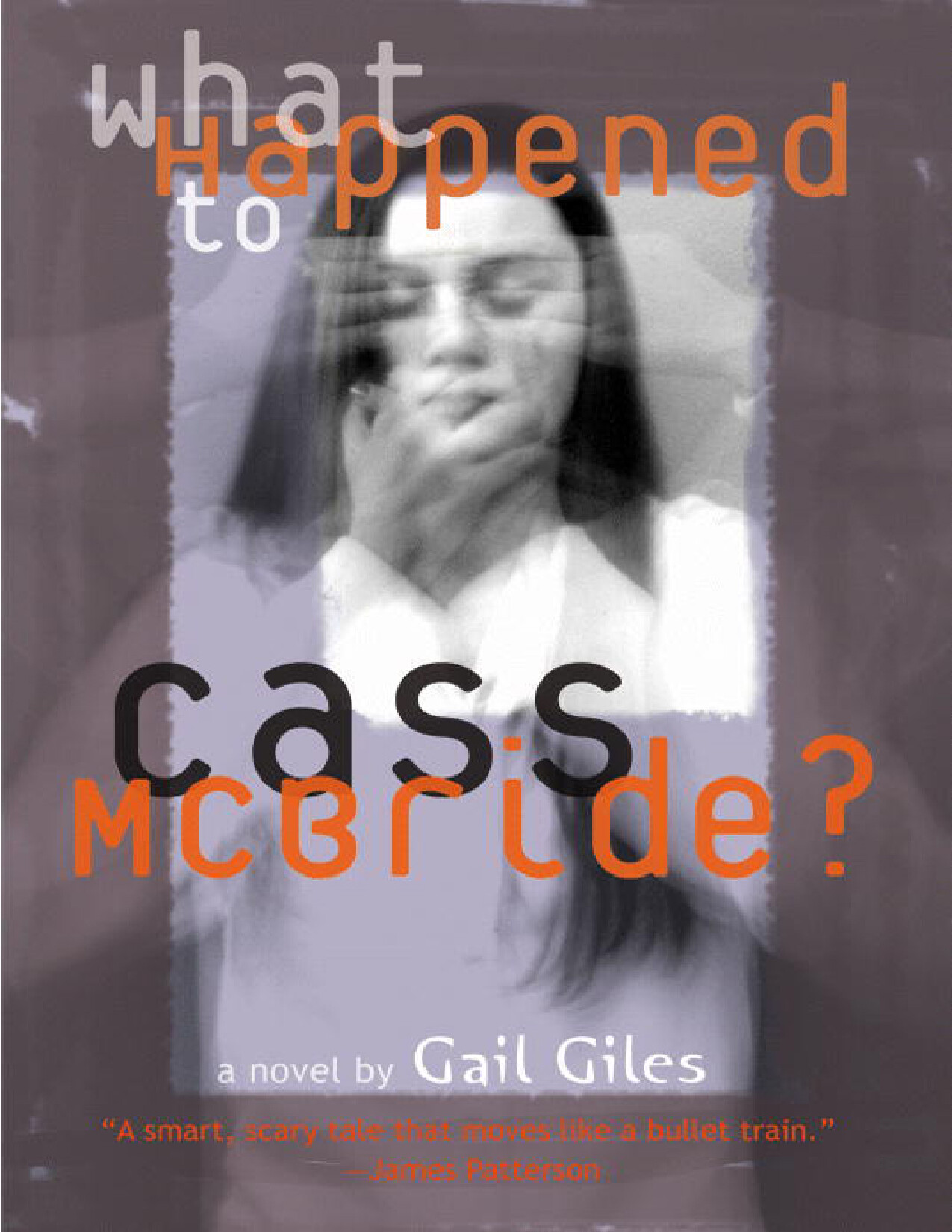 WHAT HAPPENED TO CASS MCBRIDE    GAIL GILES