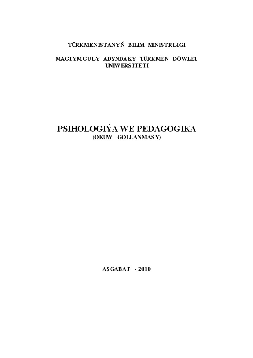 PSIHOLOGIÝA WE PEDAGOGIKA
