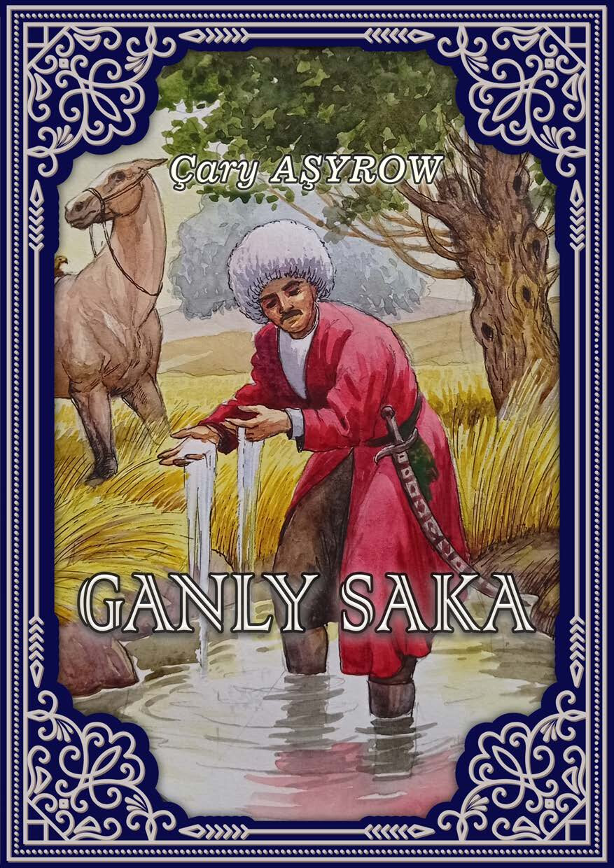 ÇARY AŞYROW  GANLY SAKA 2023 BG.30CJWTBLXDAALWP4H 5213413 1720000041015000000