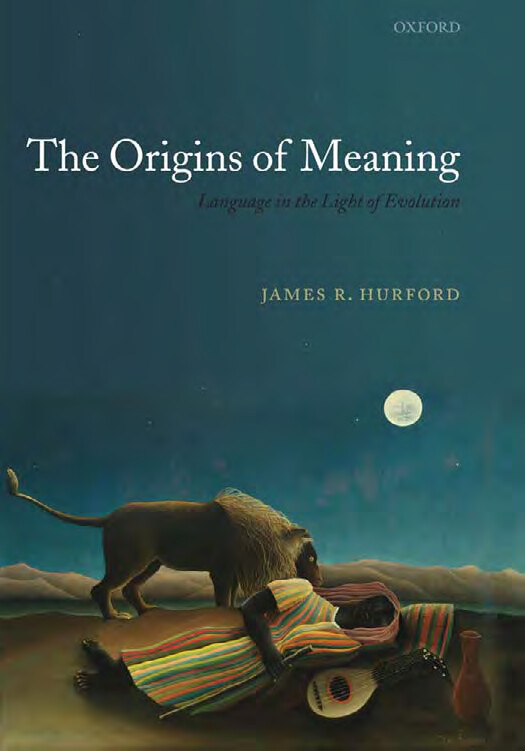 THE ORIGINS OF MEANING