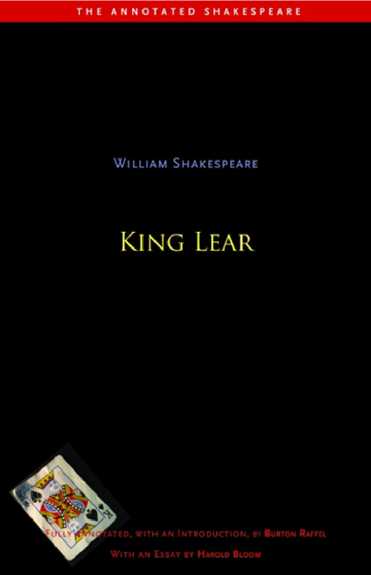 KING LEAR THE ANNOTATED  BY WILLIAM SHAKESPEARE