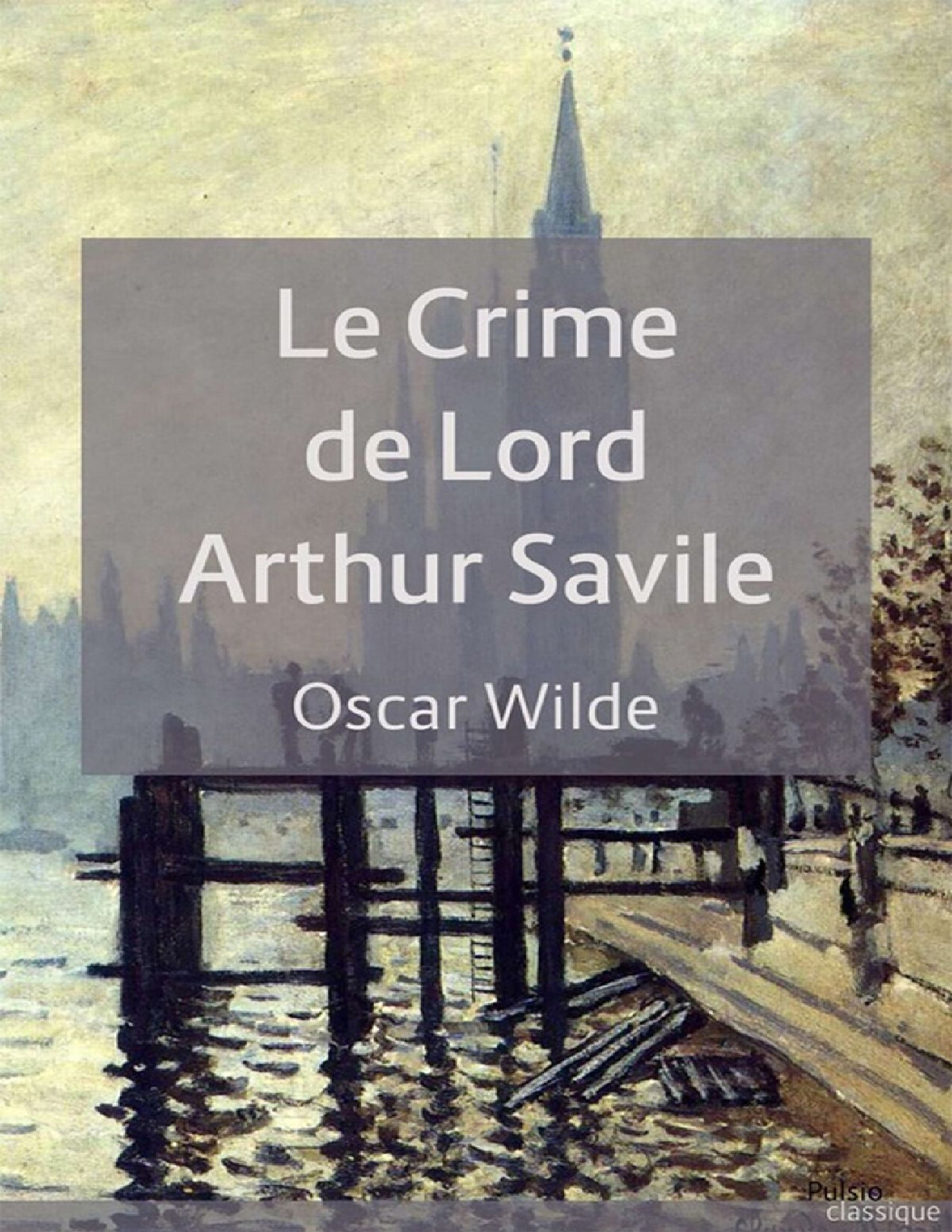 LORD ARTHUR SAVILE S CRIME OSCAR WILDE
