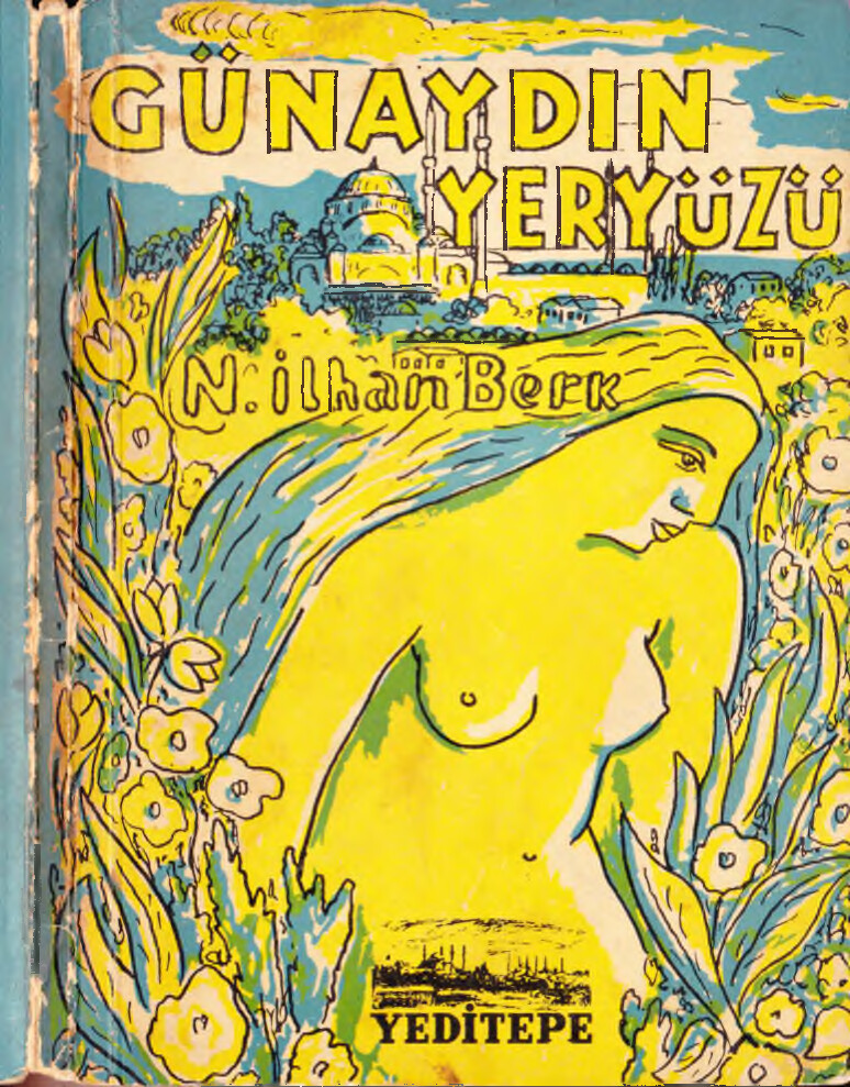 İLHAN BERK   GÜNAYDIN YERYÜZÜ