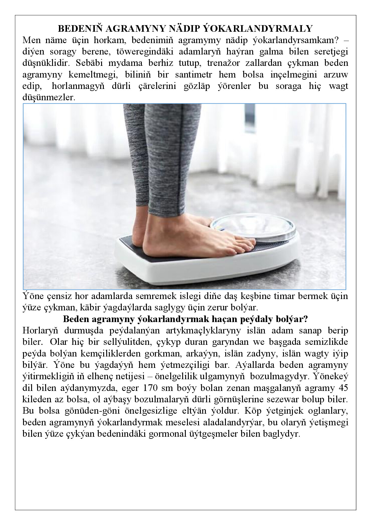 BEDENIŇ AGRAMYNY NÄDIP ÝOKARLANDYRMALY
