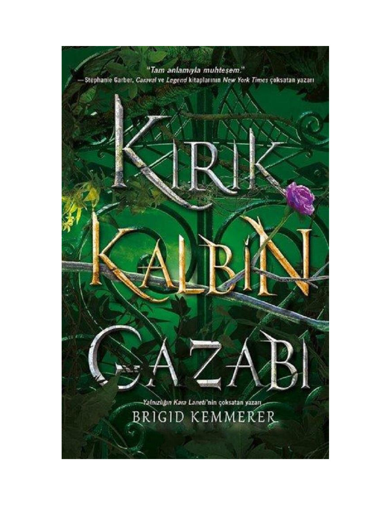 KIRIK KALBIN GAZABI