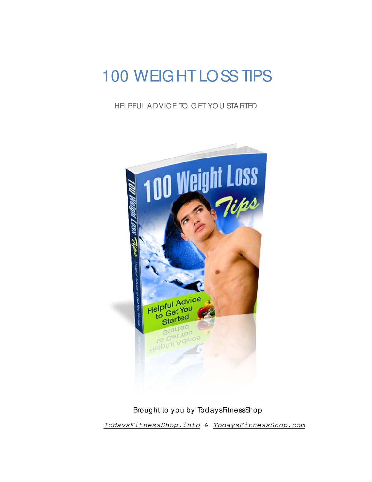 100 WEIGHT LOSS TIPS GUIDE