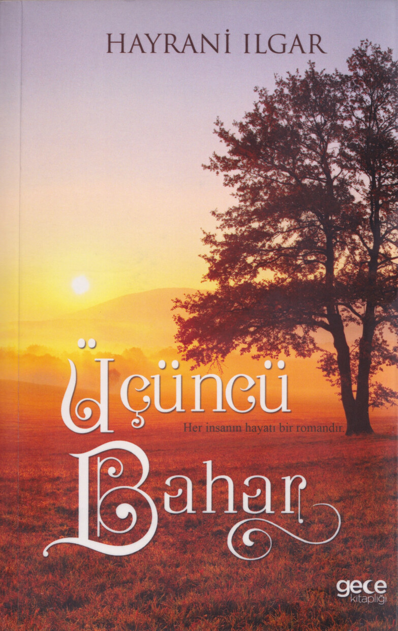 HAYRANI ILGAR   ÜÇÜNCÜ BAHAR