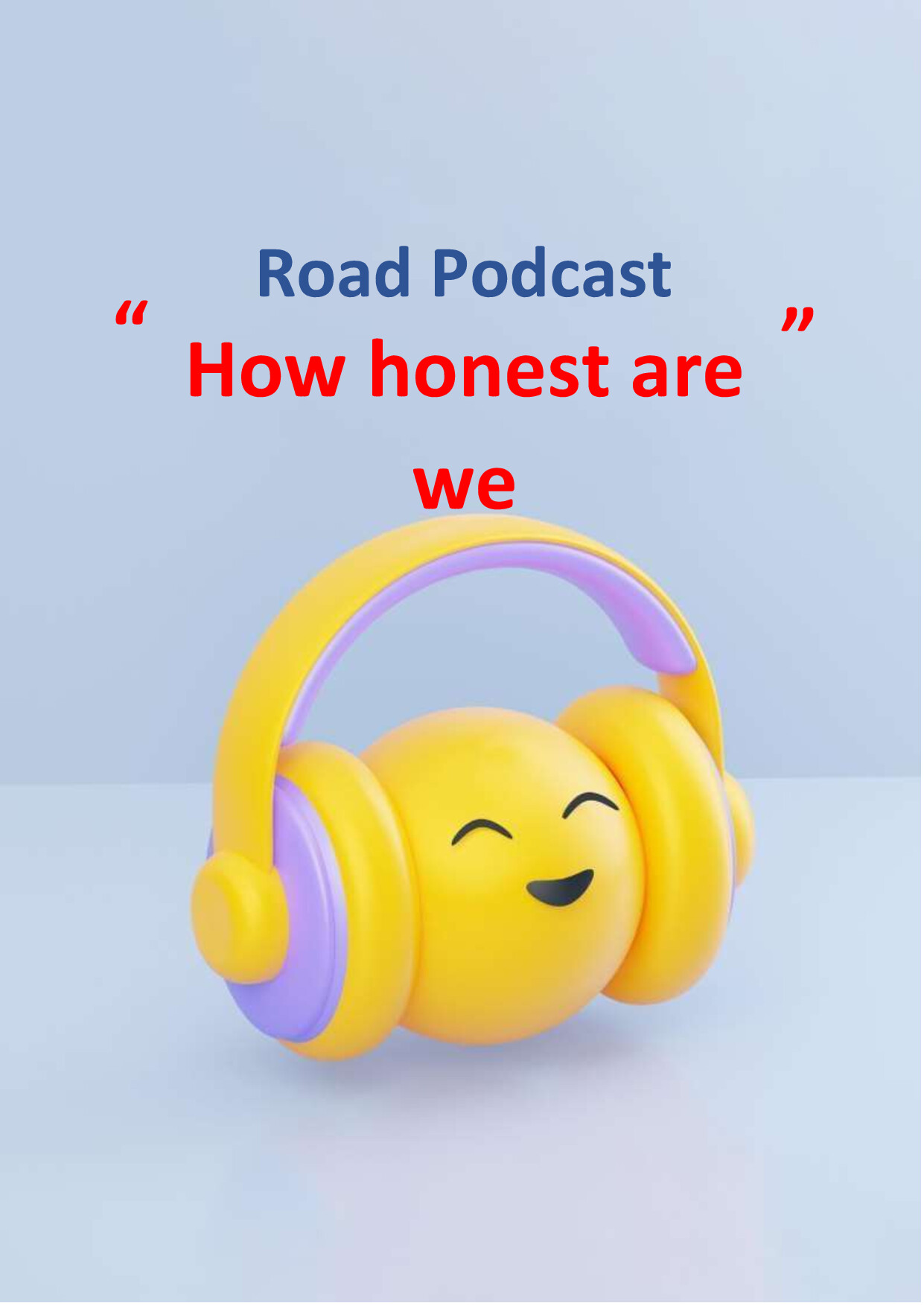 HOW HONEST ARE WE